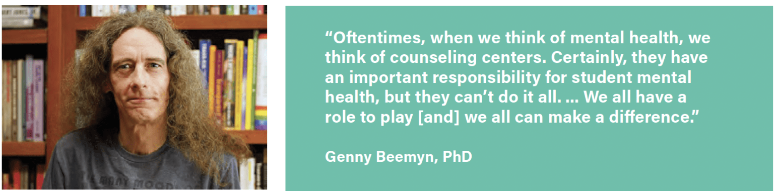 Photo of Genny Beemyn next to their quote about student mental health: we all have a role to play